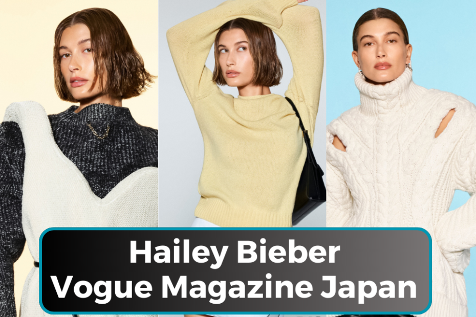 Hailey Bieber On Vogue Magazine Japan Cover Page, September 2023 Issue