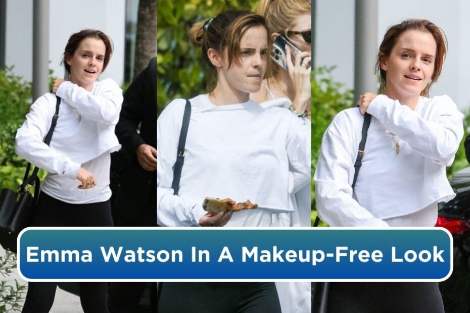 Emma Watson Was Spotted In A Makeup Free Look