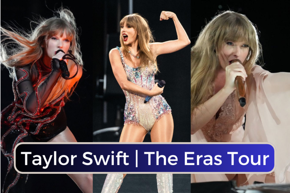 Eras Tour: Things To Know Taylor Swift’s Show Details In August