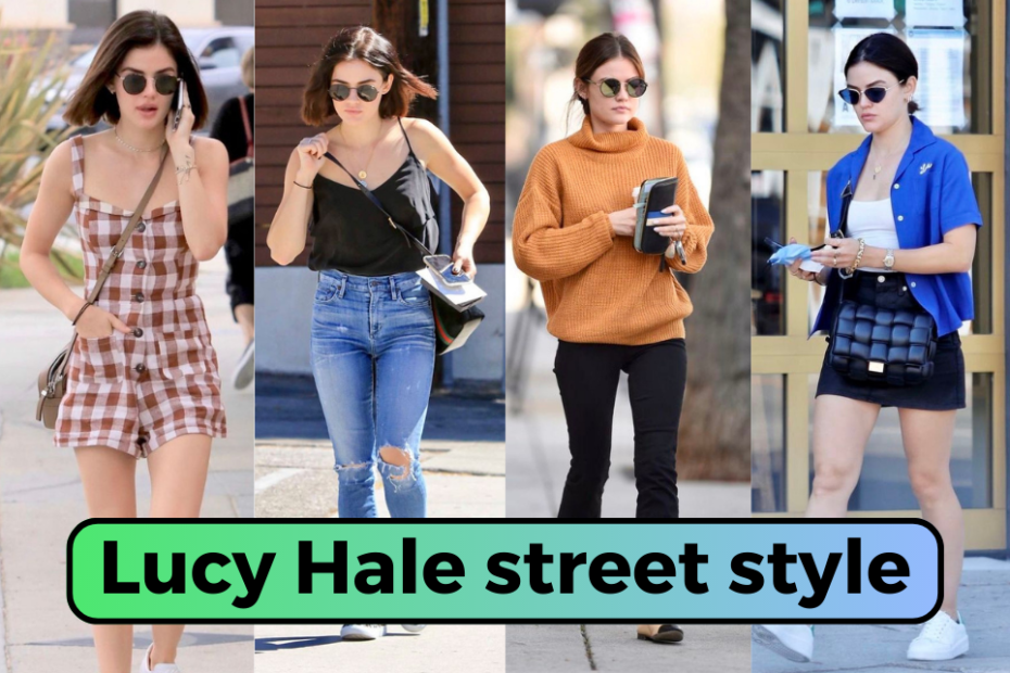 Lucy Hale Street Style